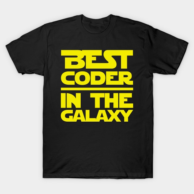 Best Coder In The Galaxy T-Shirt by fromherotozero